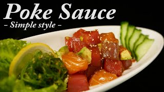 Poke sauce  Simple way  easy and delicious 米国発・ポキソース [upl. by Ytisahc]