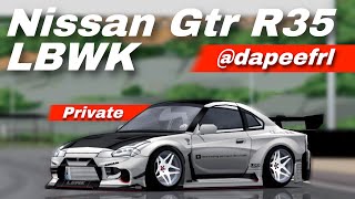 Gtr R35 LBWK Kiriman dapeefrl 🥵🔥  FR LEGENDS [upl. by Christoph614]