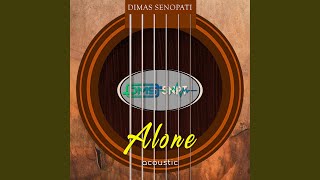 Alone Acoustic [upl. by Navek675]