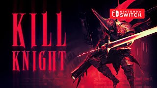 KILL KNIGHT Gameplay Nintendo Switch [upl. by Somisareg538]