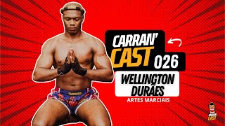 Carrancast 26  Wellington Durães [upl. by Gaelan953]