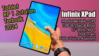 RP 1 JUTA TABLET TERMURAH TERKENCANG Infinix XPad REVIEW – 7000 mAh Up To 256GB Helio G99 [upl. by Andrade791]