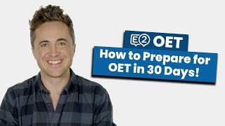 How to Prepare for OET in 30 Days [upl. by Ynnelg17]