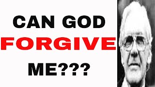 Can God Forgive Me by Leonard Ravenhill [upl. by Rodolph]