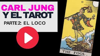 AUDIOLIBRO CARL JUNG y El Tarot un viaje arquetípico Parte 2  EL LOCO del Tarot Arcano Mayor [upl. by Ultima]