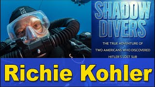 Richie Kohler from Shadow Divers Unveils the U869 Dive Discovering Profound Insights and Video [upl. by Atilrahc]