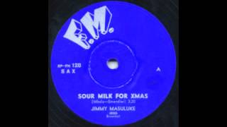 Jimmy Masuluke Sour Milk for Xmas [upl. by Handel]