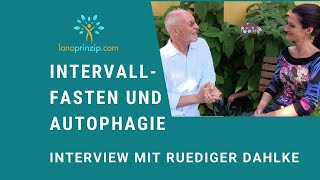 Intervallfasten  Autophagie beim Fasten Interview mit Dr Ruediger Dahlke Teil 4 [upl. by Lorenzana]