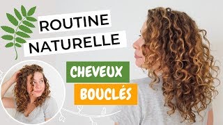 Routine naturelle cheveux bouclés • La Belle Boucle [upl. by Yenalem]