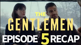 The Gentlemen Season 1 Episode 5 Ive Hundred of Cousins Recap [upl. by Diley]