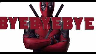 Bye bye bye Deadpool Song NSYNC music jeveuxpercer [upl. by Aretta]