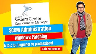 SCCM Administration – Windows Patching [upl. by Natala]