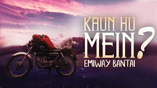 EMIWAYKAUN HU MEIN OFFICIAL VIDEO [upl. by Anasxor]