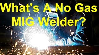 How To Use A No Gas MIG Welder And Save Money With Flux Core MIG Welding [upl. by Malvin]