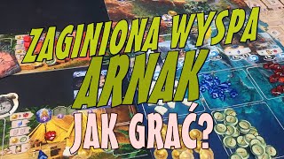 Zaginiona Wyspa Arnak  Jak Grać [upl. by Trahern]