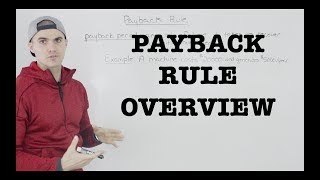 FIN 300  Payback Rule Overview  Ryerson University [upl. by Inig]