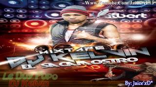 Le Doy Popo Ñengo Flow  Dj Kelvin El Sacamostro Mixtape 2013 [upl. by Eninaej]