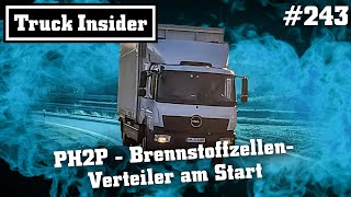 Truck Insider PH2P  BrennstoffzellenVerteiler am Start [upl. by Bonnice]