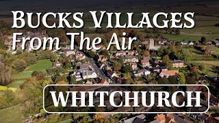 Buckinghamshire Villages From The Air  Whitchurch [upl. by Sluiter]