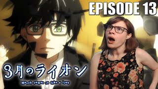 March Comes in Like a Lion  3Gatsu no Lion Episode 13 Reaction BLACK RIVER amp BEYOND THE DOOR [upl. by Eanej150]