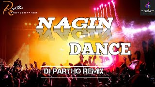 Nagin Dance 2023  djpartho remix  Viral Meme Dance  EDM Drop Mix 🥵 [upl. by Oza592]