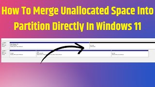 How To Merge Unallocated Space Into Partition Directly In Windows 11  How To Merge Two Drives [upl. by Woodie]