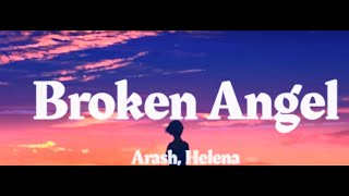 Broken Angel  Lyrics [upl. by Kataway]