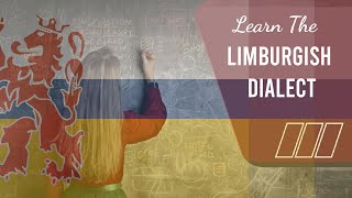 Learn Limburgish Dialect Part 1 [upl. by Selia246]