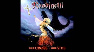 Rondinelli ‎– Our Cross Our Sins full album HQ HD hard rock [upl. by Apollo]