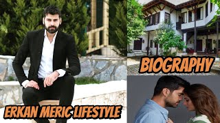 Erkan Meric Lifestyle 2033  Biography  Girlfriend  Networth 2023  Facts  Education [upl. by Einaoj]