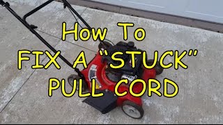 How To Fix a Stuck or Frozen Lawnmower Pull Cord EASY [upl. by Hedda]