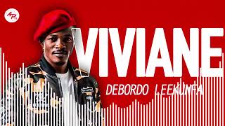 Debordo LeekunfaVivianeaudio official [upl. by Talia]