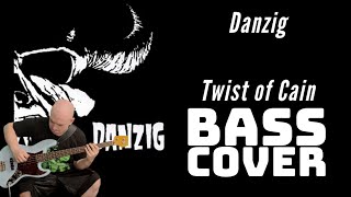 Danzig  Twist of Cain Bass Cover [upl. by Horwath]