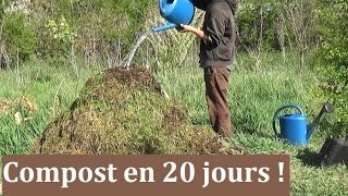 Comment faire un compost en 20 jours [upl. by Leugimesoj8]