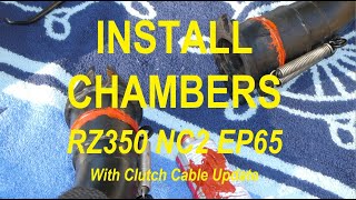 RZ350 NC2 EP65 INSTALL CHAMBERS  CLUTCH CABLE UPDATE [upl. by Daisie]