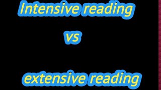 difference between intensive reading and extensive reading intensive reading and extensive reading [upl. by Enyad]