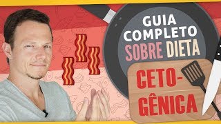 Guia Completo Para Dieta CETOGÊNICA [upl. by Romola]