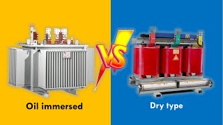 Oil immersed vs Drytype transformers  Difference between Oil and Dry Type Transformers [upl. by Laddy]