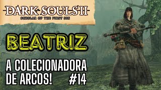 Dark Souls II SOTFS  É difícil enxergar mas a gente continua Só Arcos  Only Bows 14 [upl. by Nilrak]