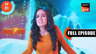 Powerful Kaashvi  Baalveer S3  Ep 31  Full Episode  16 June 2023 [upl. by Ainar427]