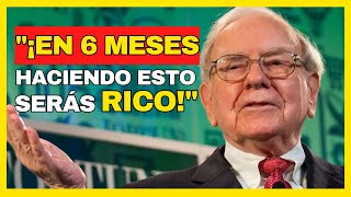 ¿Hacerse RICO en 6 meses ¡El truco de Warren Buffett que nadie te cuenta [upl. by Nnaihs]