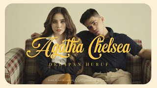 AGATHA CHELSEA  DELAPAN HURUF OFFICIAL MUSIC VIDEO [upl. by Nehtiek465]