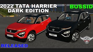 2022 TATA HARRIER amp HARRIER DARK EDITION Car Mod For BUSSID  RELEASED  BUS SIMULATOR INDONESIA [upl. by Dar]