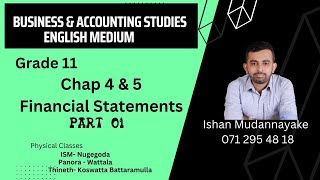 Lesson 4 amp 5 Financial Statements Part 01  Grade 11  Business and Accounting Studies  Ishan [upl. by Gunter751]