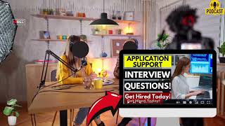 Application Support Engineer Interview Questions and Answers  Proven Application Support Engineer [upl. by Chon842]