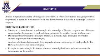 Biodegradação de HPAs em água produzida por microalgas em fotobiorreator mediante bioestimulação [upl. by Akirehc]