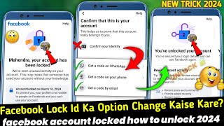 How to change option in facebook locked account 2024  Facebook account locked how to unlock [upl. by Lohcin577]