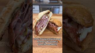 Anthony Bourdain’s FAVORITE Sandwich [upl. by Anyek]