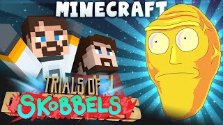 Minecraft  Trials Of Skobbels 7  Show Me What You Got [upl. by Ythomit]