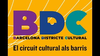 Barcelona Districte Cultural  Primavera 2024 [upl. by Teyut455]